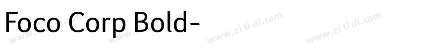 Foco Corp Bold字体转换